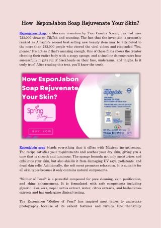 How  EsponJabon Soap Rejuvenate Your Skin?
