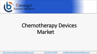 Chemotherapy Devices Market Investigate Industry Scope and Segment 2023 to 2030