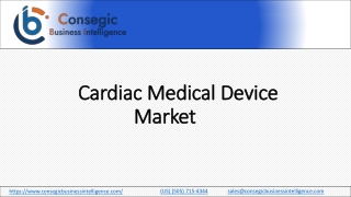 Cardiac Medical Device Market to Expand at  6.8% CAGR During 2023-2030