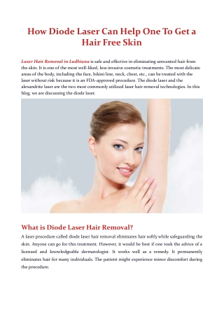 How Diode Laser Can Help One To Get a Hair Free Skin