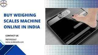 Buy Weighing Scales machine  Online in India