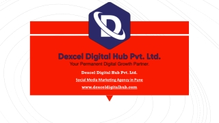 Social Media Marketing Agency in Pune | Dexcel Digital Hub