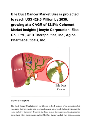 Bile Duct Cancer Market Set to Experience Significant Growth by 2030