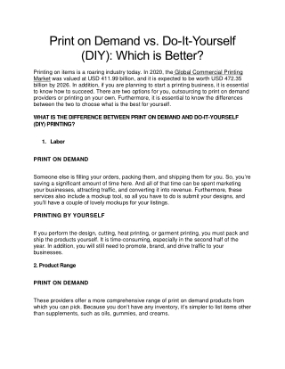 Print on Demand vs Do-It-Yourself (DIY) Which is Better