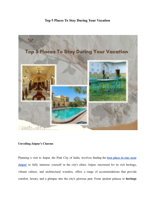 Top 5 Places To Stay During Your Vacation