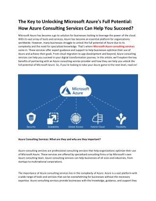 The Key to Unlocking Microsoft Azure Azures Full Potential How Azure Consulting Services Can Help You Succeed