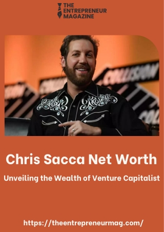 Chris Sacca Net Worth Unveiling the Wealth of Venture Capitalist