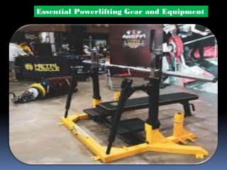 Essential Powerlifting Gear and Equipment