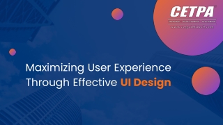 Maximizing User Experience Through Effective UI Design