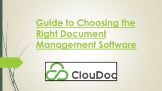 Guide to Choosing the Right Document Management Software