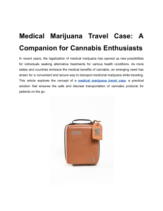 Medical Marijuana Travel Case_ A Companion for Cannabis Enthusiasts