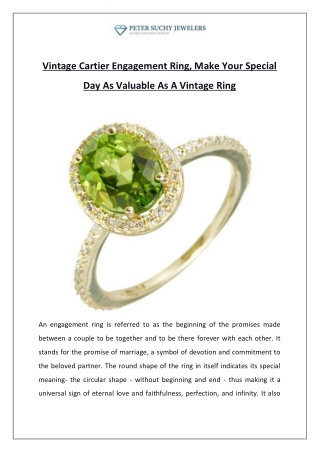 Vintage Cartier Engagement Ring, Make Your Special Day As Valuable As A Vintage Ring