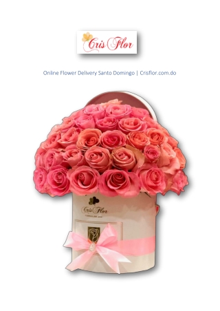 Online Flower Delivery Santo Domingo | Crisflor.com.do