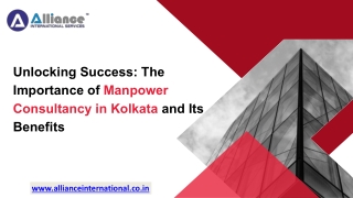 Unlocking Success The Importance of Manpower Consultancy in Kolkata and Its Benefits