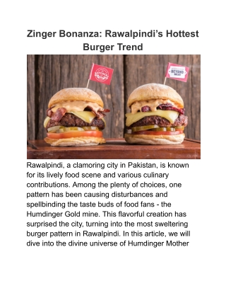 Zinger Bonanza_ Rawalpindi’s Hottest Burger Trend