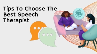 Tips To Choose The Best Speech Therapist