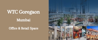 World Trade Center Goregaon Mumbai | E-Brochure