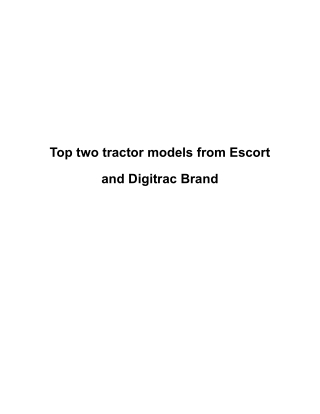 Top two tractor models from Escort and Digitrac Brand