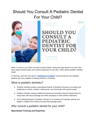 Should You Consult A Pediatric Dentist For Your Child