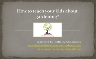 How to teach your kids about gardening