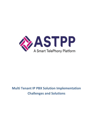 Multi Tenant IP PBX Solution Implementation Challenges and Solutions