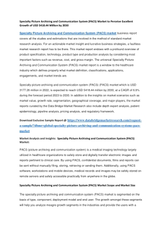 Specialty Picture Archiving and Communication System (PACS) Market to Perceive Excellent Growth of USD 5418.44 Million b