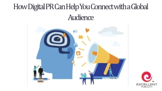 How Digital PR Can Help You Connect with a Global Audience