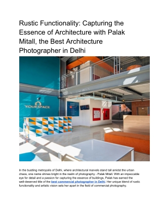 Rustic Functionality_ Capturing the Essence of Architecture with Palak Mitall, the Best Architecture Photographer in Del