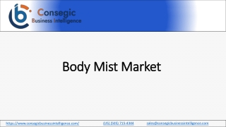 Body Mist Market is Projected to Grow a CAGR of 4.7% Between 2023 and 2030