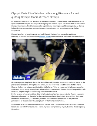 Olympic Paris Elina Svitolina hails young Ukrainians for not quitting Olympic tennis at France Olympic