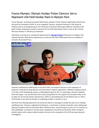 France Olympic Olympic Hockey Tristan Clemons Set to Represent USA Field Hockey Team in Olympic Paris