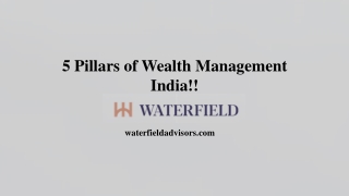 5 Pillars of Wealth Management India!!