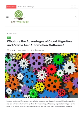 What are the Advantages of Cloud Migration and Oracle Test Automation Platforms