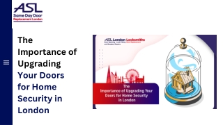 The Importance of Upgrading Your Doors for Home Security in London