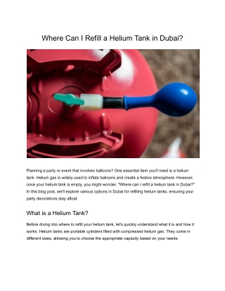 Where Can I Refill a Helium Tank in Dubai