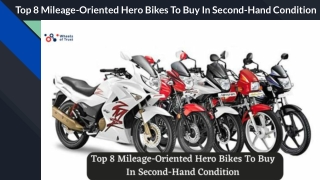 Top 8 Mileage-Oriented Hero Bikes To Buy In Second-Hand Condition