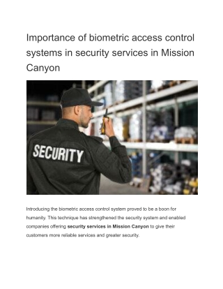 Importance of biometric access control systems in security services in Mission Canyon