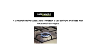 Nationwide Surveyors Your Trusted Partner for Reliable Gas Safety Certificates