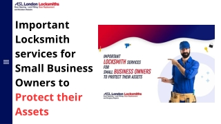 Important Locksmith services for Small Business Owners to Protect their Assets