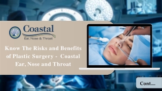 Know The Risks and Benefits of Plastic Surgery - Coastal Ear, Nose and Throat