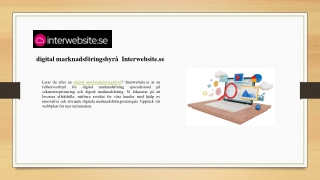 digital marknadsföringsbyrå  Interwebsite.se