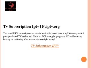 Tv Subscription Iptv  Pciptv.org