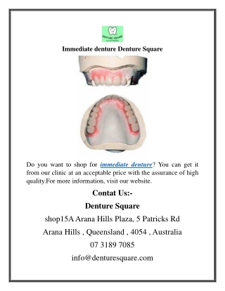 Immediate denture Denture Square