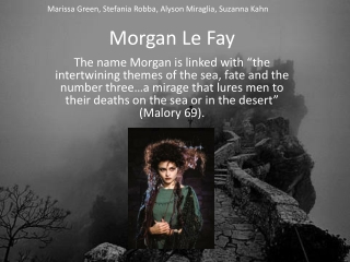 Morgan Le Fay