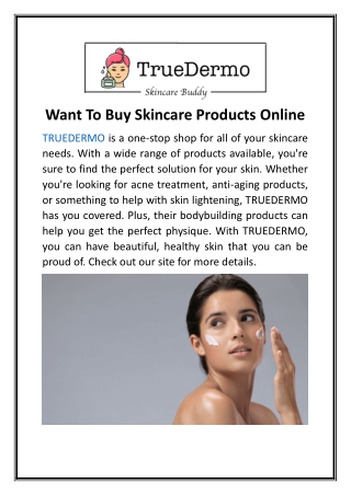 Want To Buy Skincare Products Online