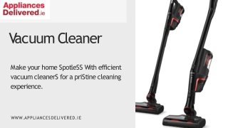 Vacuum Cleaner - Appliances Delivered