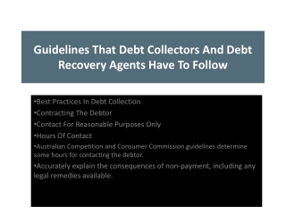 Guidelines That Debt Collectors And Debt Recovery Agents Have To Follow