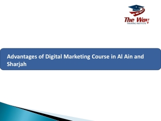 Advantages of Digital Marketing Course in Al Ain and Sharjah