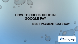 how to check upi id in google pay