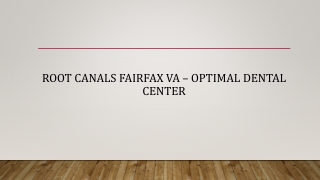 Root Canals Fairfax VA | Reston VA | Optimal Dental Center